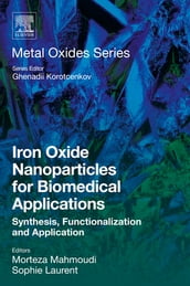 Iron Oxide Nanoparticles for Biomedical Applications