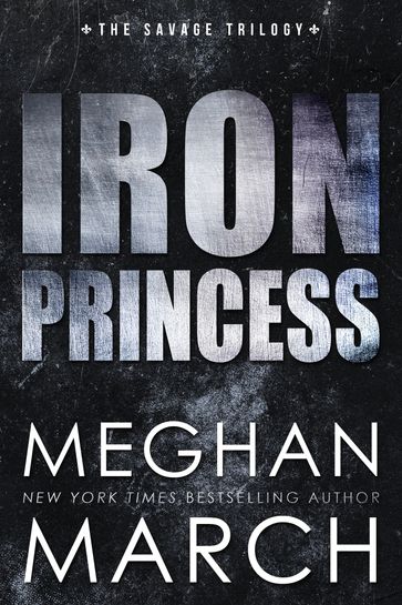 Iron Princess - Meghan March