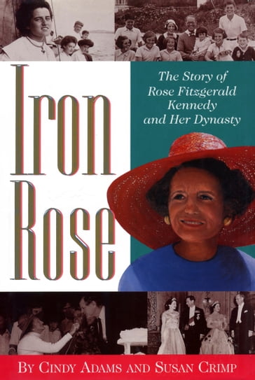Iron Rose - Cindy Adams - Susan Crimp