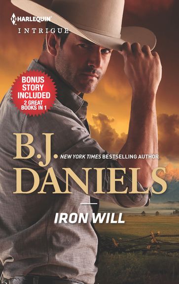 Iron Will & Justice at Cardwell Ranch - B.J. Daniels
