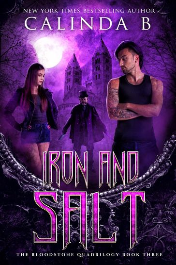 Iron and Salt - Calinda B