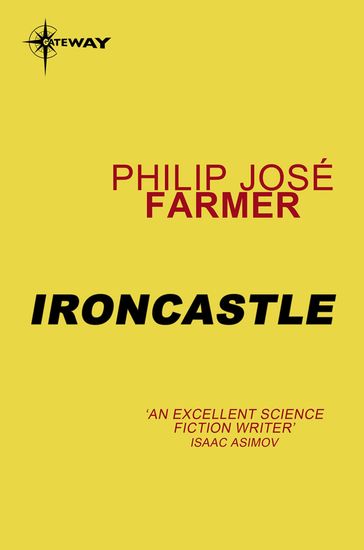 Ironcastle - Philip Jose Farmer