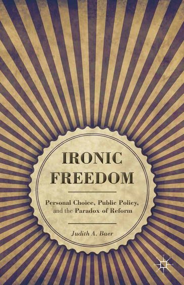 Ironic Freedom - J. Baer