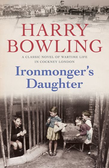 Ironmonger's Daughter - Harry Bowling