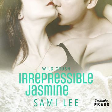 Irrepressible Jasmine - Sami Lee