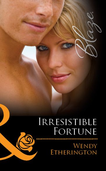 Irresistible Fortune (Mills & Boon Blaze) - Wendy Etherington