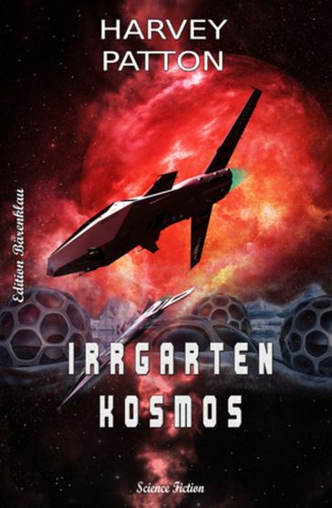 Irrgarten Kosmos - Harvey Patton