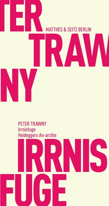 Irrnisfuge - Peter Trawny