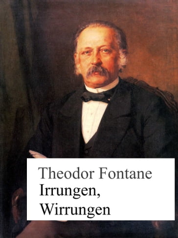 Irrungen, Wirrungen - Theodor Fontane