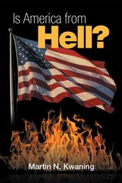 Is America from Hell?