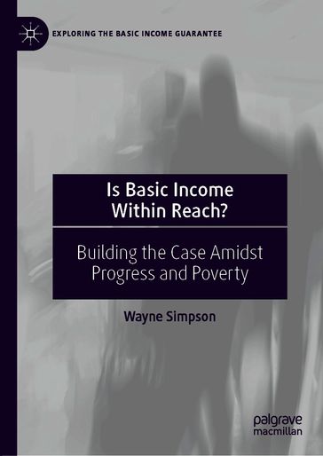 Is Basic Income Within Reach? - Wayne Simpson