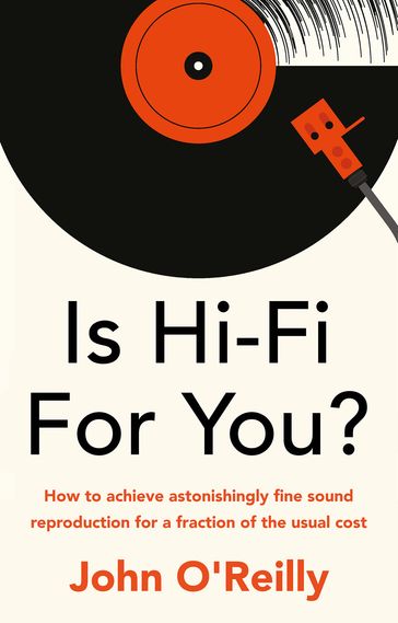 Is Hi-Fi For You? - John O