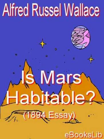 Is Mars Habitable? - Alfred Russel Wallace