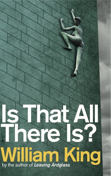 Is That All There Is? - William King