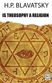 Is Theosophy a Religion