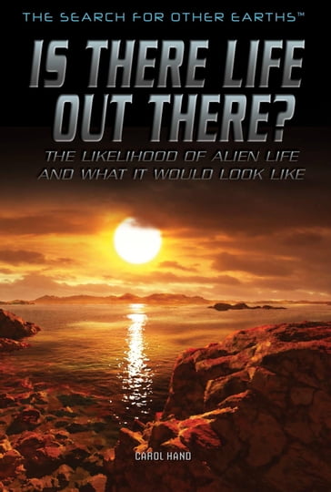 Is There Life Out There? - Carol Hand