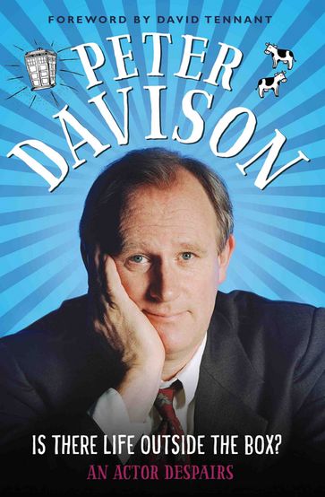 Is There Life Outside The Box? - Peter Davison
