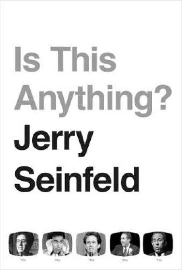 Is This Anything? - Jerry Seinfeld