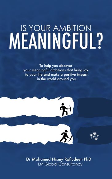 Is Your Ambition Meaningful? - Mohamed Nismy Rafiudeen