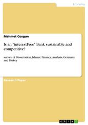 Is an  interestFree  Bank sustainable and competitive?