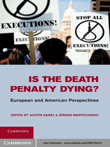 Is the Death Penalty Dying? - Austin_Sarat - Jurgen_Martschukat