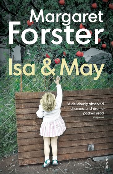 Isa and May - Margaret Forster