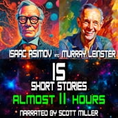 Isaac Asimov and Murray Leinster Short Stories - 15 Science Fiction Short Stories