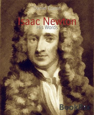 Isaac Newton - Daniel Coenn