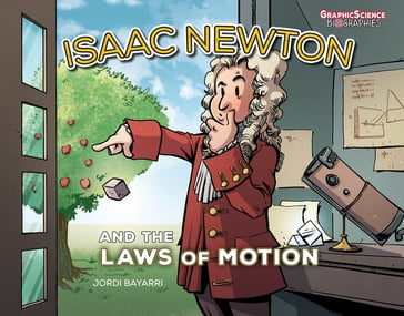 Isaac Newton and the Laws of Motion - Jordi Bayarri Dolz