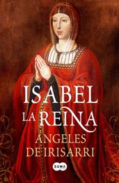 Isabel, la Reina