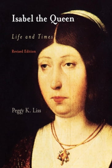 Isabel the Queen - Peggy K. Liss