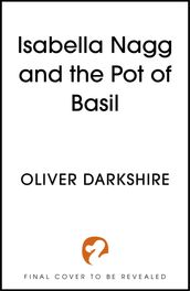 Isabella Nagg and the Pot of Basil