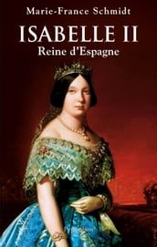 Isabelle II. Reine d Espagne