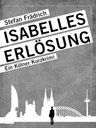 Isabelles Erlösung - Stefan Fradrich