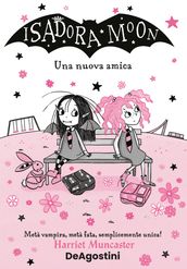 Isadora Moon. Una nuova amica