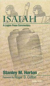 Isaiah: A Logion Press Commentary