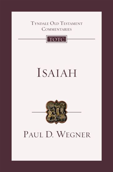 Isaiah - Professor Paul D Wegner