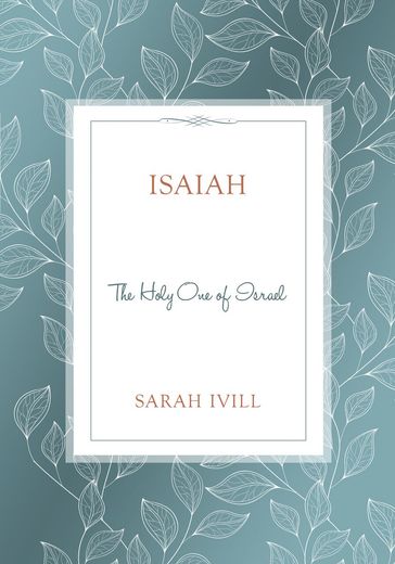 Isaiah - Sarah Ivill