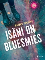 Isani on bluesmies