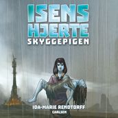 Isens hjerte (4) - Skyggepigen