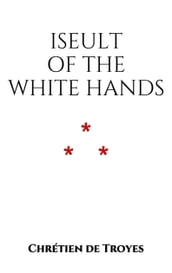 Iseult of the White Hands