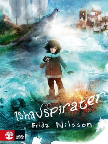 Ishavspirater - Frida Nilsson