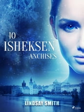 Isheksen 10: ANCHISES