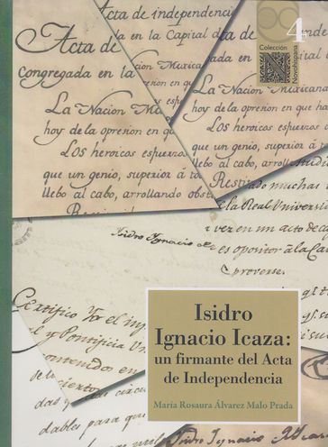 Isidro Ignacio Icaza: un firmante del Acta de independencia - María Rosaura Álvarez Malo Prada