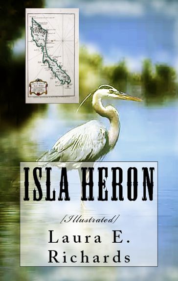 Isla Heron - Laura E. Richards