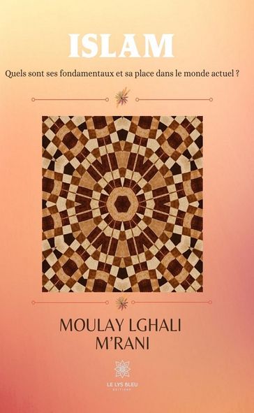 Islam - Jean-Michel Gaudron - Moulay Lghali M