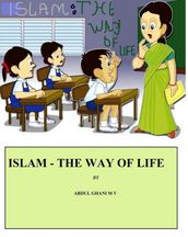 Islam - The Way of Life