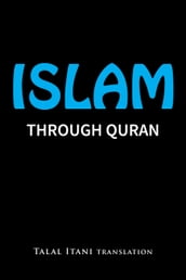Islam: Through Quran