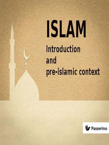 Islam (VOL 1) - Passerino Editore