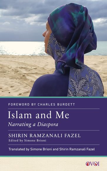Islam and Me - Shirin Ramzanali Fazel
